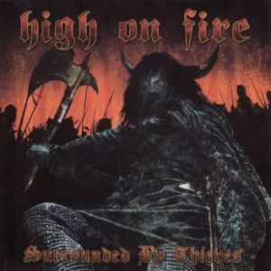 High On Fire - Surrounded By Thieves in the group CD / Rock at Bengans Skivbutik AB (3741477)