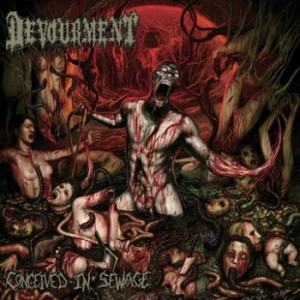 Devourment - Conceived In Sewage in the group CD / Hårdrock/ Heavy metal at Bengans Skivbutik AB (3741726)