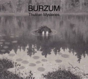 Burzum - Thulêan Mysteries in the group CD / Hårdrock,Norsk Musik at Bengans Skivbutik AB (3741938)