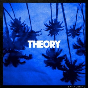 Theory Of A Deadman - Say Nothing (Vinyl) in the group VINYL / Pop-Rock at Bengans Skivbutik AB (3741944)