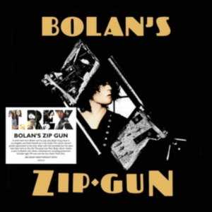 T.Rex - Bolan's Zip Gun in the group OTHER / Övrigt /  at Bengans Skivbutik AB (3742087)