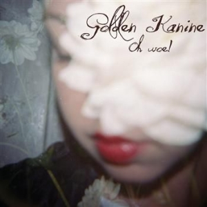 Golden Kanine - Oh Woe in the group VINYL / Rock at Bengans Skivbutik AB (3742401)