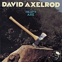 Axelrod David - Heavy Axe in the group CD / Pop-Rock at Bengans Skivbutik AB (3742426)