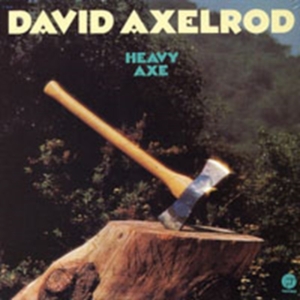 Axelrod David - Heavy Axe in the group CD / Pop-Rock at Bengans Skivbutik AB (3742426)