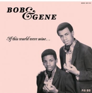 Bob And Gene - If This World Were Mine in the group CD / RnB-Soul at Bengans Skivbutik AB (3742516)