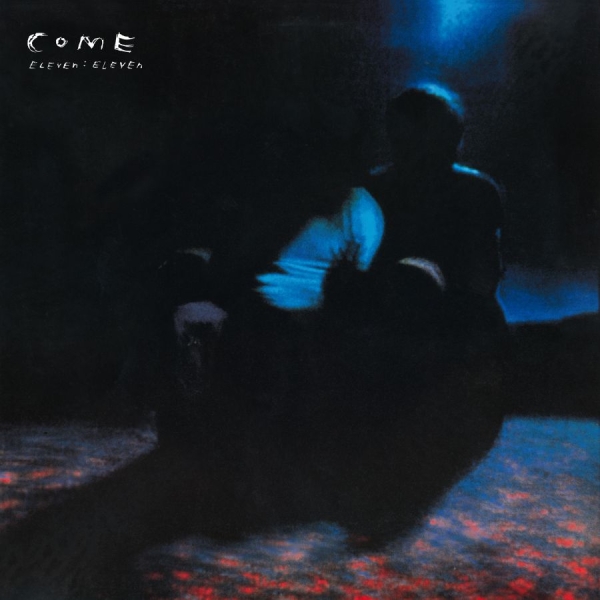 Come - 11:11 in the group CD / Bestsellers at Bengans Skivbutik AB (3743230)