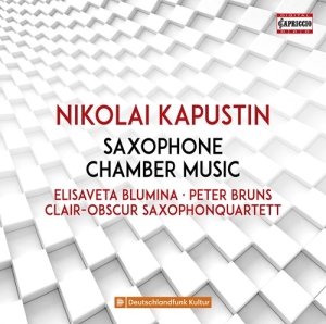 Kapustin Nikolai - Saxophone Chamber Music in the group CD / Klassiskt at Bengans Skivbutik AB (3743251)