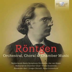 Rontgen Julius - Orchestral, Choral & Chamber Music in the group CD / Klassiskt at Bengans Skivbutik AB (3743453)