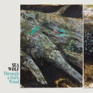 Sea Wolf - Through A Dark Wood in the group VINYL / Rock at Bengans Skivbutik AB (3743853)
