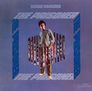 Herbie Hancock - The Prisoner (Vinyl) in the group VINYL / Upcoming releases / Jazz/Blues at Bengans Skivbutik AB (3743971)