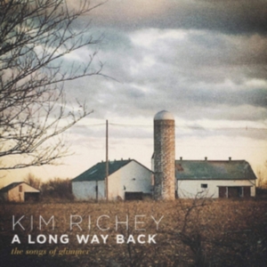 Richey Kim - A Long Way BackSongs Of Glimmer in the group VINYL / Vinyl Country at Bengans Skivbutik AB (3744335)