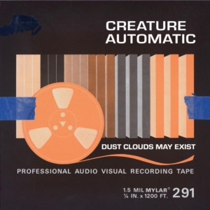 Creature Automatic - Dust Clouds May Exist in the group OTHER / Övrigt / at Bengans Skivbutik AB (3744367)