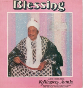 Ayinla Kollington & His Fuji '78 - Blessing in the group VINYL / Elektroniskt,World Music at Bengans Skivbutik AB (3744397)