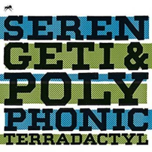 Serengeti & Polyphonic - Terradactyl in the group CD / Hip Hop at Bengans Skivbutik AB (3744462)