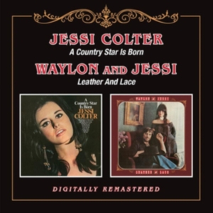 Colter Jessi - A Country Star Is Born/Leather And in the group CD / Country at Bengans Skivbutik AB (3744495)
