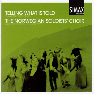 Norske Solistkor/G.Pedersen - Telling What Is Told (Shakespeare S in the group CD / Klassiskt at Bengans Skivbutik AB (3744652)
