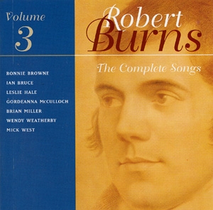 Burns Robert - The Complete Songs Of Robert Burns in the group CD / Klassiskt at Bengans Skivbutik AB (3744924)