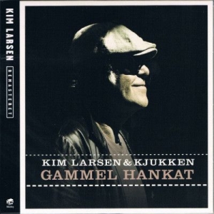 Kim Larsen & Kjukken - Gammel Hankat (Remastered) in the group CD / Dansk Musik,Pop-Rock at Bengans Skivbutik AB (3745201)