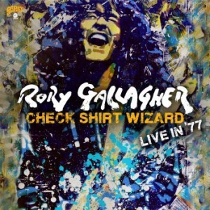 Rory Gallagher - Check Shirt Wizard - Live In '77 (3 in the group VINYL / Pop-Rock at Bengans Skivbutik AB (3746103)