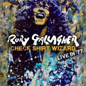 Rory Gallagher - Check Shirt Wizard - Live In '77 (2 in the group CD / Pop-Rock at Bengans Skivbutik AB (3746105)