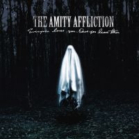 Amity Affliction The - Everyone Loves You... Once You Leav in the group CD / Hårdrock,Pop-Rock at Bengans Skivbutik AB (3746583)