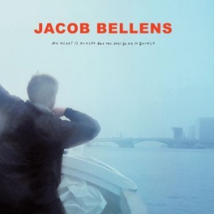 Jacob Bellens - My Heart Is Hungry And The Days Go in the group VINYL / Pop-Rock at Bengans Skivbutik AB (3746951)
