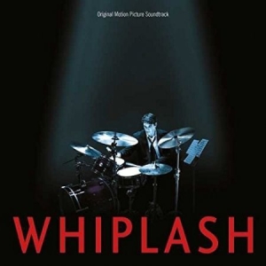 Various artists - Whiplash (Original Motion Picture Soundtrack) in the group VINYL / Vinyl Soundtrack at Bengans Skivbutik AB (3755272)
