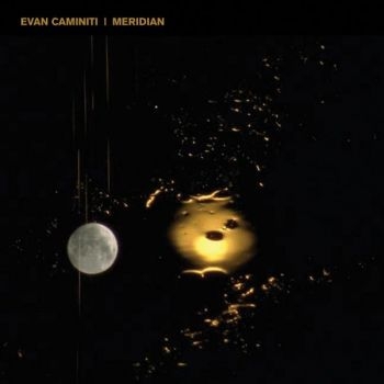 Caminiti Evan - Meridian in the group VINYL / Rock at Bengans Skivbutik AB (3755799)