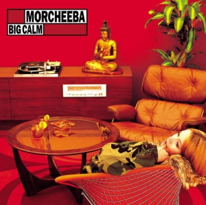 Morcheeba - Big Calm in the group OTHER / Övrigt / at Bengans Skivbutik AB (3756858)