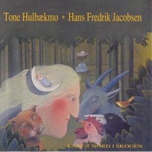 Hulbaekemo Og Hans Fredrik... - Langt Nord I Skogen in the group CD / Pop at Bengans Skivbutik AB (3757090)