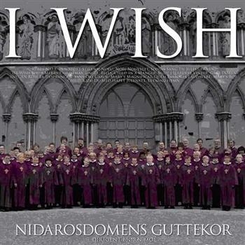 Nidarosdomens Guttekor - I Wish in the group CD / Jazz/Blues at Bengans Skivbutik AB (3757105)