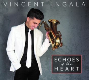 Ingala Vincent - Echoes Of The Heart in the group CD / New releases / Jazz/Blues at Bengans Skivbutik AB (3757714)