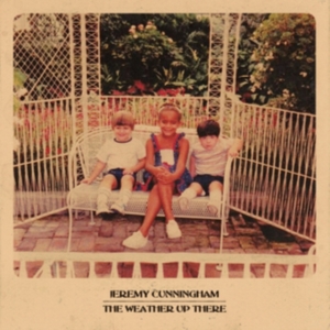 Cunningham Jeremy - Weather Up There in the group CD / Jazz at Bengans Skivbutik AB (3757719)