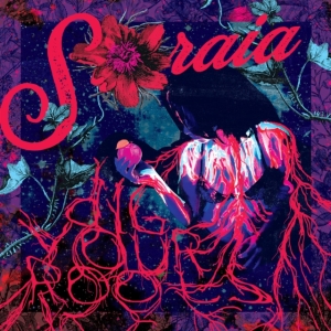 Soraia - Dig Your Roots in the group CD / Pop-Rock at Bengans Skivbutik AB (3757724)