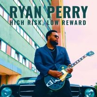 Perry Ryan - High Risk, Low Reward in the group CD / New releases / Jazz/Blues at Bengans Skivbutik AB (3757964)
