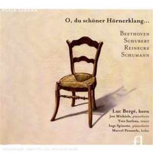 Beethoven/Schubert/Reinecke/Sc - Cor / O, Du Schöner Hörnerklang. in the group Externt_Lager /  at Bengans Skivbutik AB (3758058)