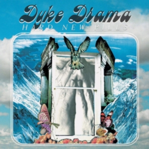 Dyke Drama - Hard New Pills in the group VINYL / Pop-Rock at Bengans Skivbutik AB (3759445)