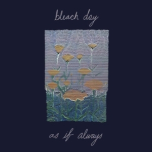 Bleach Day - As If Always in the group VINYL / Pop-Rock at Bengans Skivbutik AB (3759456)