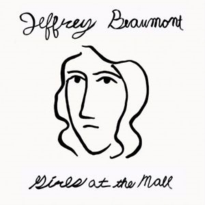 Beaumont Jeffrey - Girls At The Mall in the group OTHER / Övrigt /  at Bengans Skivbutik AB (3759485)