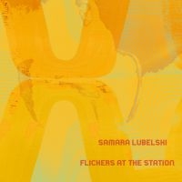 Lubelski Samara - Flickers At The Station in the group VINYL / Jazz,Pop-Rock at Bengans Skivbutik AB (3759518)