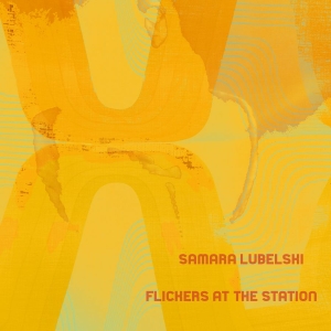 Lubelski Samara - Flickers At The Station in the group VINYL / Pop-Rock at Bengans Skivbutik AB (3759518)