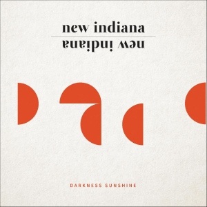 New Indiana - Darkness Sunshine in the group VINYL / Pop-Rock at Bengans Skivbutik AB (3759544)