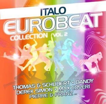 Various Artists - Italo Eurobeat Collection 2 in the group CD / Bestsellers at Bengans Skivbutik AB (3759580)