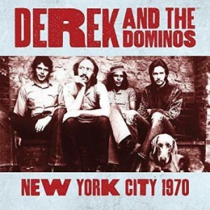 Derek and The Dominos - New York City 1970 in the group CD / Rock at Bengans Skivbutik AB (3759610)