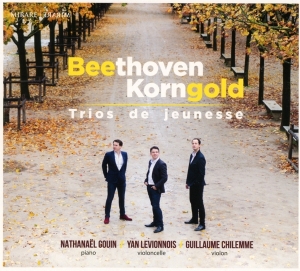 Gouin Nathanael/Yan Levionnois/Guillaume - Beethoven/Korngold: Trios De Jeunesse in the group CD / Klassiskt,Övrigt at Bengans Skivbutik AB (3760923)