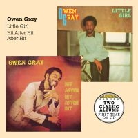 Owen Gray - Little Girl + Hit After Hit After H in the group CD / New releases / Reggae at Bengans Skivbutik AB (3761654)