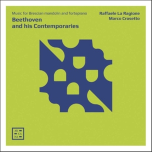 Beethoven Ludwig Van Bortolazzi - Beethoven & His Contemporaries - Mu in the group Externt_Lager /  at Bengans Skivbutik AB (3761702)