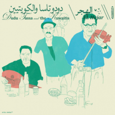 Tassa Dudu & The Kuwaits - El Hajar in the group VINYL / Elektroniskt,World Music at Bengans Skivbutik AB (3762052)