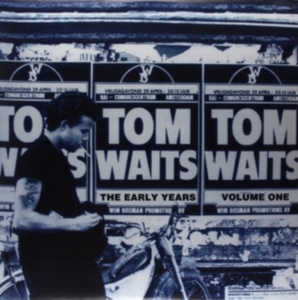 Waits Tom - Early Years Volume 1 in the group VINYL / Pop-Rock at Bengans Skivbutik AB (3762080)