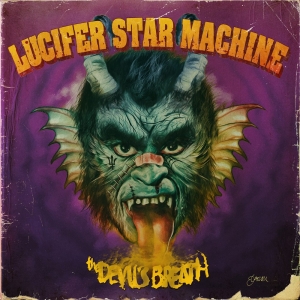 Lucifer Star Machine - Devil's Breath Deluxe Version in the group OTHER / CDV06 at Bengans Skivbutik AB (3762243)